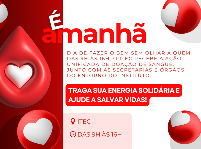 Itec promove ação unificada de doação de sangue nesta terça-feira (7)
