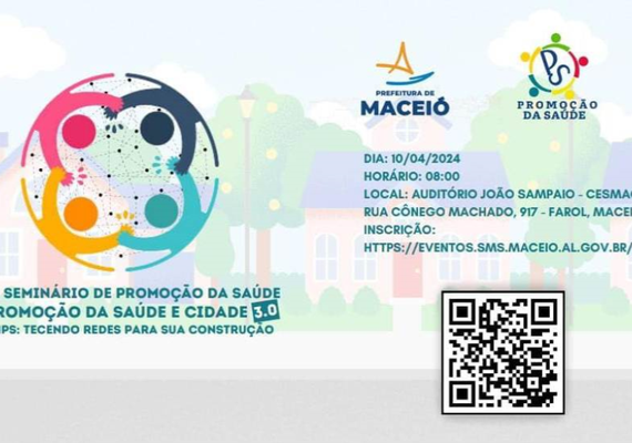 9º Seminário de Promoção da Saúde encerra inscrições próxima semana