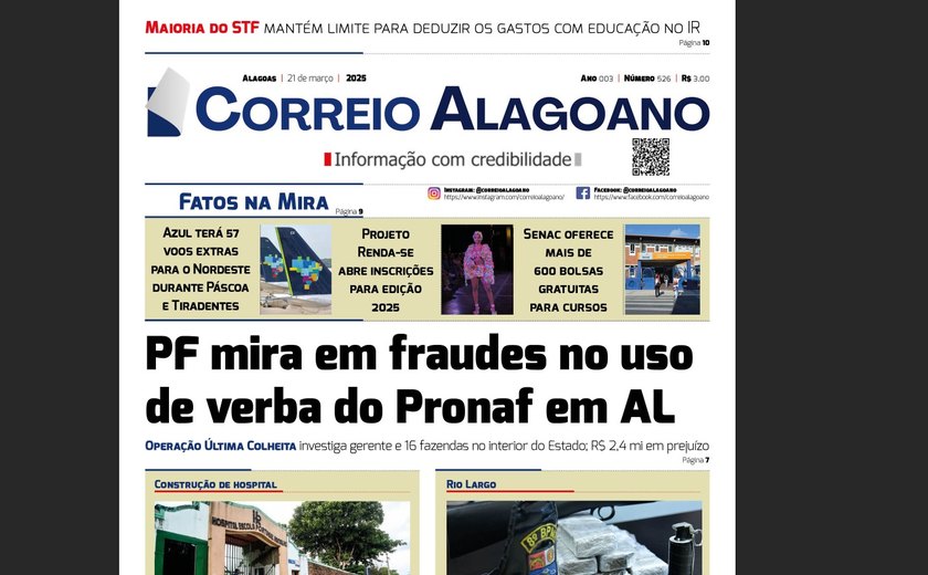 PF mira em fraudes no uso de verba do Pronaf em Alagoas