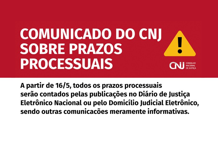 Contagem de prazos é realizada exclusivamente no Diário da Justiça Eletrônico Nacional