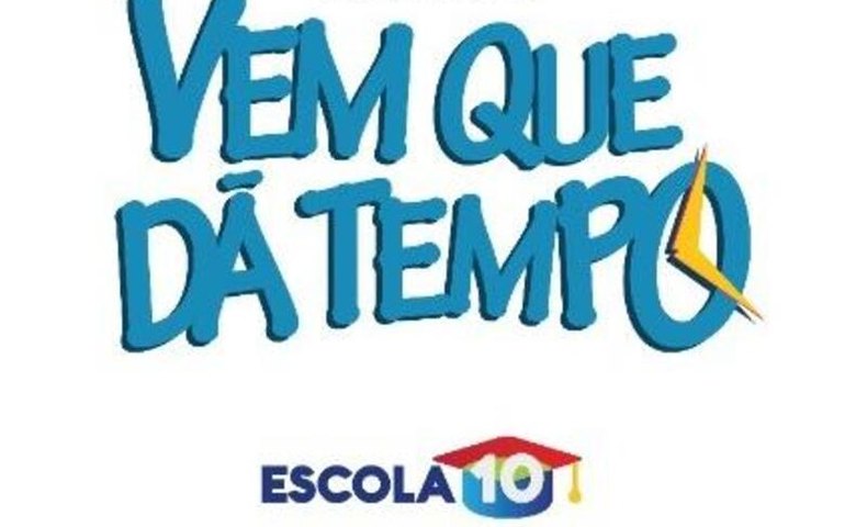 Vem Que Dá Tempo viabiliza conclusão dos estudos e paga incentivo para estudantes