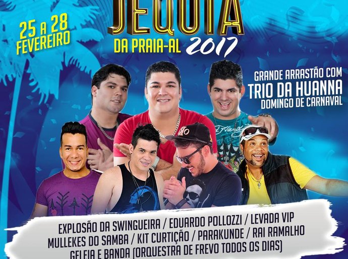 Prefeitura de Jequiá da Praia  divulga programação do carnaval  2017