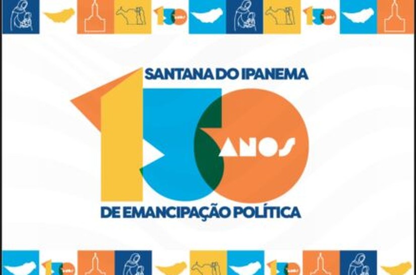 Prefeitura de Santana do Ipanema divulga programação dos 150 anos de Emancipação Política