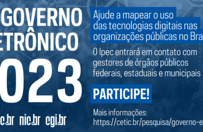 Governo federal faz pesquisa sobre o uso das Tecnologias de Informação em municípios