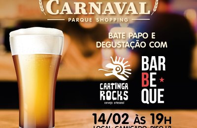 “Beer no Carnaval” reúne cervejeiros para degustação e bate-papo no Parque Shopping 