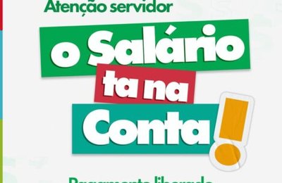 Prefeitura de Santana do Ipanema libera pagamento de maio dentro do mês trabalhado