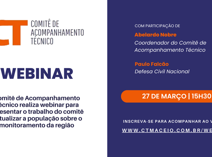 CT realiza webinar nesta quinta (27) para apresentar trabalho e atualizar sobre o monitoramento da região