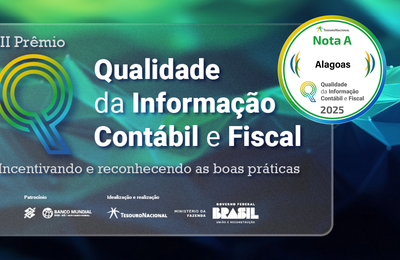 Alagoas conquista nota A no ranking da qualidade da informação contábil e fiscal