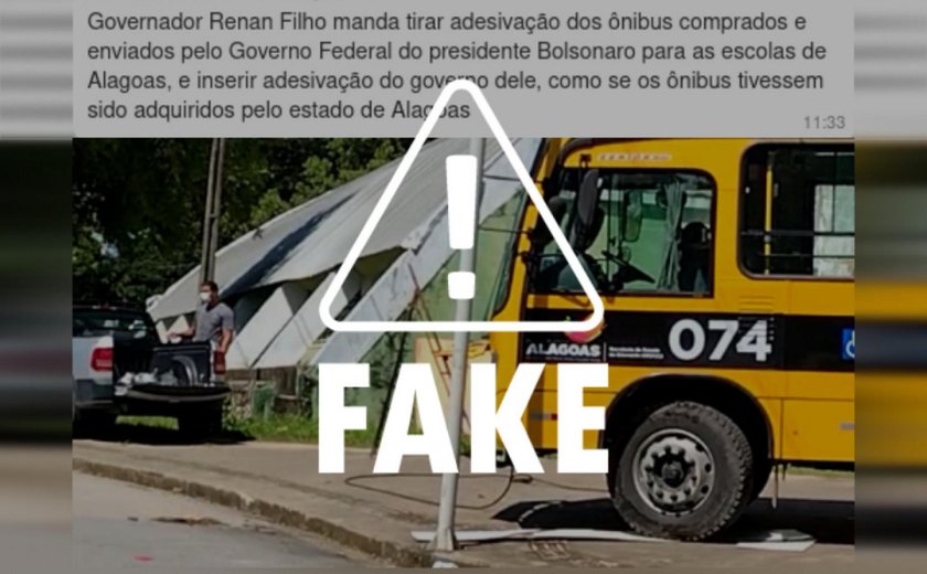 É falso que novos ônibus escolares de Alagoas tenham sido adquiridos com recursos Federais