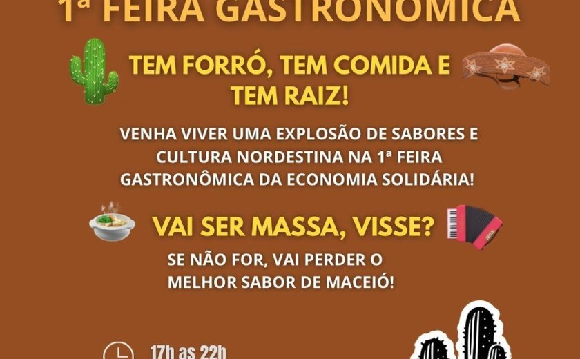 Prefeitura de Maceió promove 1ª Feira Gastronômica da Economia Solidária