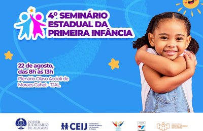 Seminário no TJAL discute primeira infância nesta sexta-feira (22)