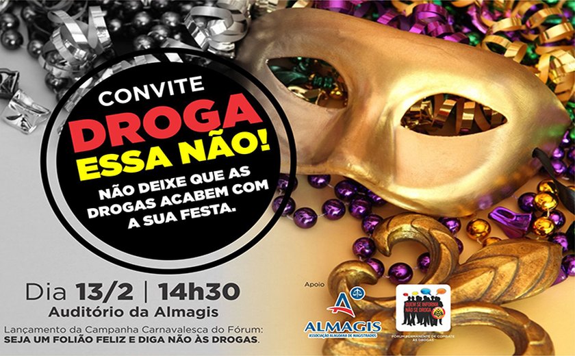 Almagis apoia a campanha “Seja um folião feliz e diga não às drogas&#8221;