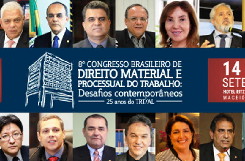 Congresso discutirá desafios contemporâneos do Direito Material e Processual do Trabalho