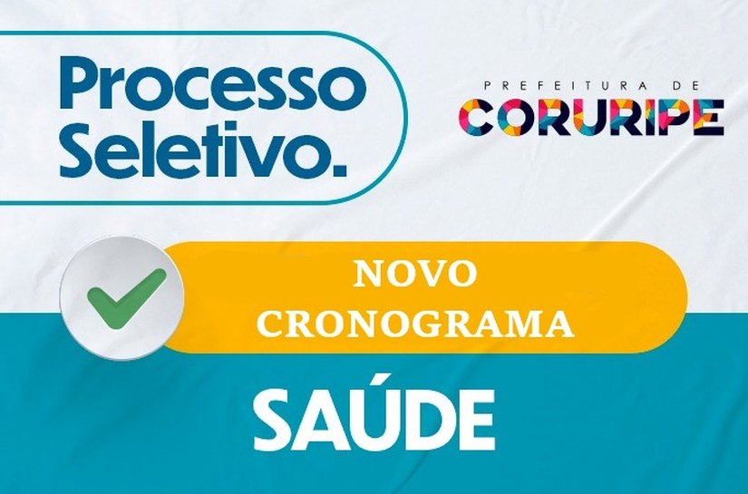 Prefeitura de Coruripe divulga novo cronograma do Processo Seletivo da Saúde