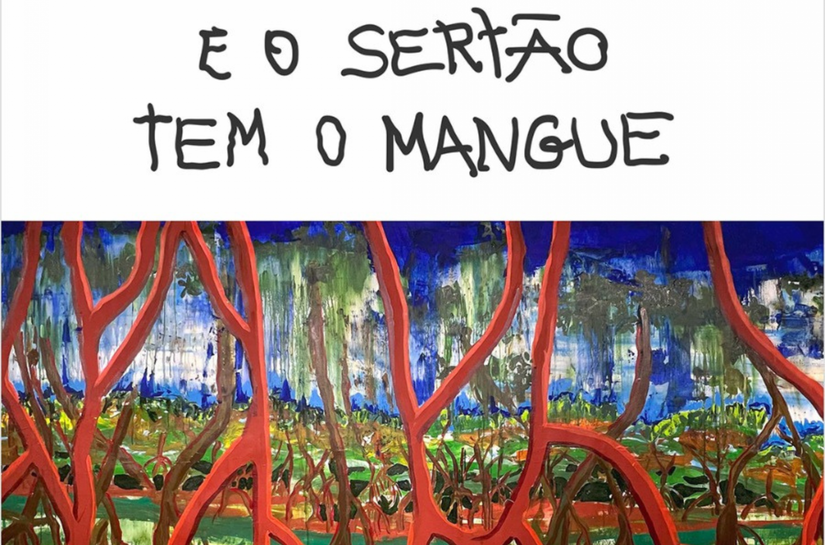Diteal apresenta exposição “Entre o mar e o sertão tem o mangue” com obras de Simone Freitas