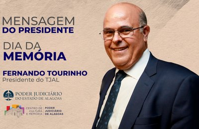 Presidente do TJAL defende preservação da memória do Judiciário