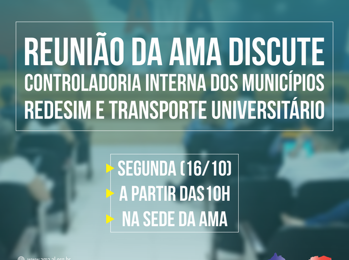AMA discute controladoria interna, Redesim e Transporte Universitário na 2ª