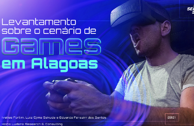 E-book traz dados inéditos sobre o cenário de games em Alagoas