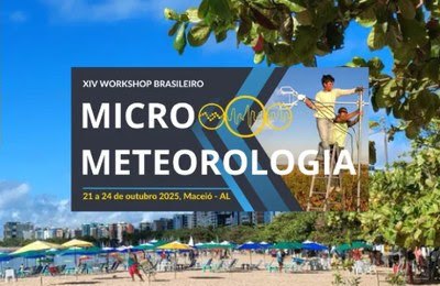 Maceió sedia em outubro o 14º Workshop Brasileiro de Micrometeorologia