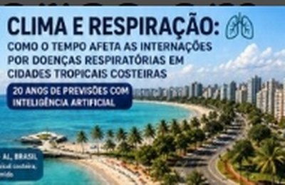Pesquisas da Ufal relacionam clima e doenças respiratórias em Maceió