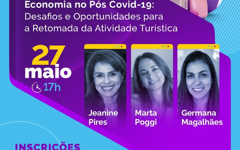 Sebrae aborda em webinar os desafios e oportunidades para a retomada da atividade turística