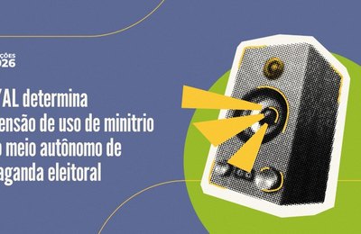 TRE/AL determina suspensão de uso de minitrio como meio autônomo de propaganda eleitoral