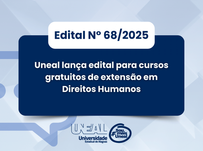 Uneal lança edital para cursos gratuitos de extensão em Direitos Humanos