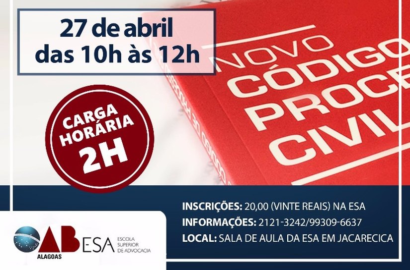 ESA oferece curso com o tema “Vedação das decisões–surpresa no Novo CPC”