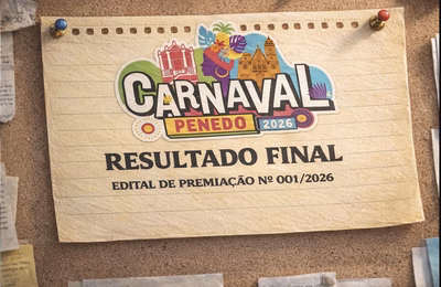 Prefeitura de Penedo divulga resultado final definitivo do Edital de Premiação do Carnaval 2026