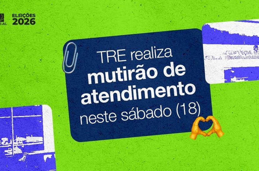 TRE realiza mutirão de atendimento neste sábado, 18