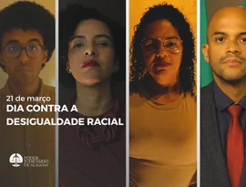 Combate ao racismo: TJAL lança vídeo especial no Dia Internacional contra a Discriminação Racial