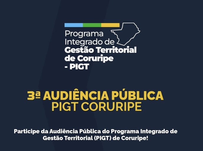 Prefeitura de Coruripe realizará 3ª Audiência Pública do PIGT para apresentar os parâmetros do Plano Diretor Municipal