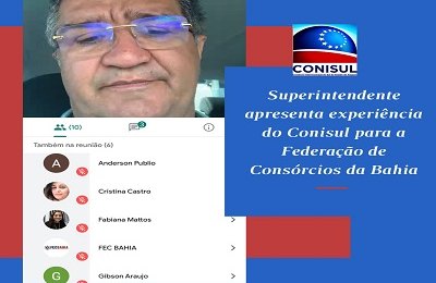 Superintendente apresenta experiência do Conisul para a Federação de Consórcios da Bahia