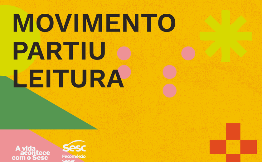 Sesc divulga Movimento Partiu Leitura