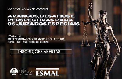 Juizados Especiais completam 30 anos e ganham palestra comemorativa