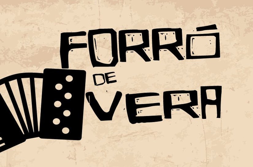 Forró de Vera terá 16 atrações a partir da próxima sexta-feira, 6