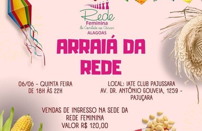 Rede Feminina de Combate ao Câncer realiza tradicional festa junina