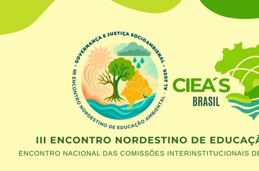III Encontro Nordestino de Educação Ambiental vai reunir especialistas e educadores em Maceió