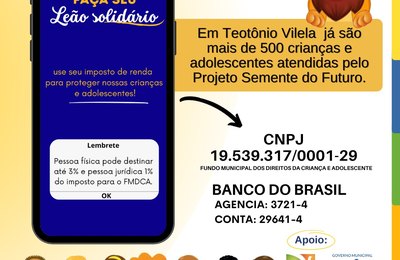 Campanha incentiva doação de imposto de renda para ajudar crianças e adolescentes em Teotônio Vilela