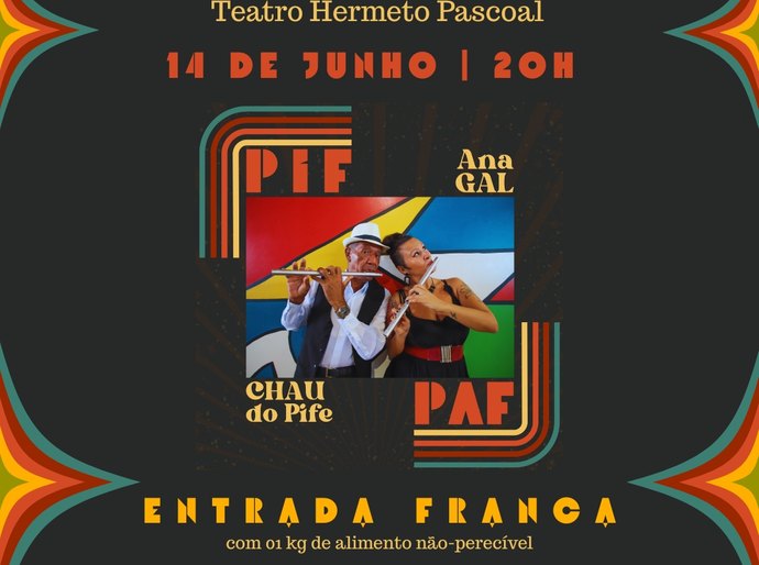 Projeto PIF PAF chega ao Sesc Arapiraca com Ana Gal e Chau do Pife