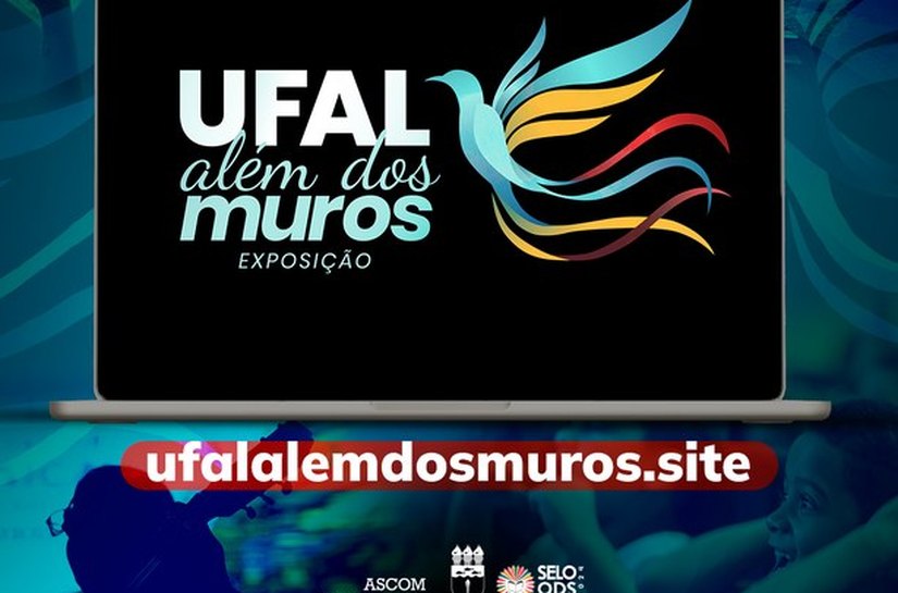 Ufal Além dos Muros: exposição faz viagem cultural pela extensão universitária