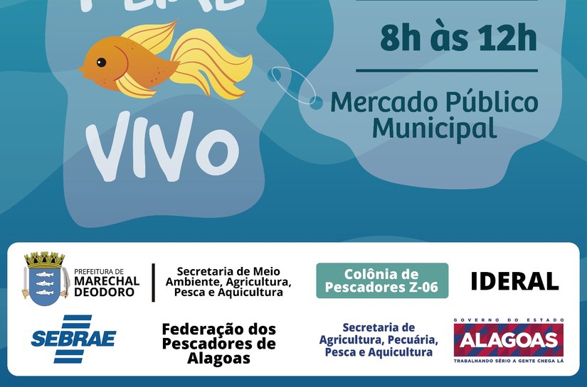 Marechal Deodoro recebe Feira do Peixe Vivo nesta sexta-feira (10)