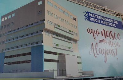 Maternidade de Risco Habitual de Maceió será a primeira pública de Alagoas