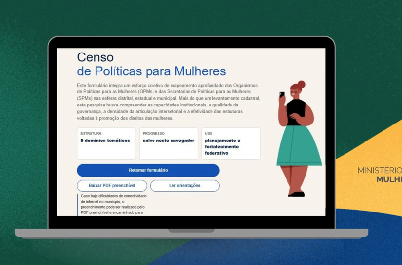 Prazo para responder ao Censo de Políticas para as Mulheres é prorrogado