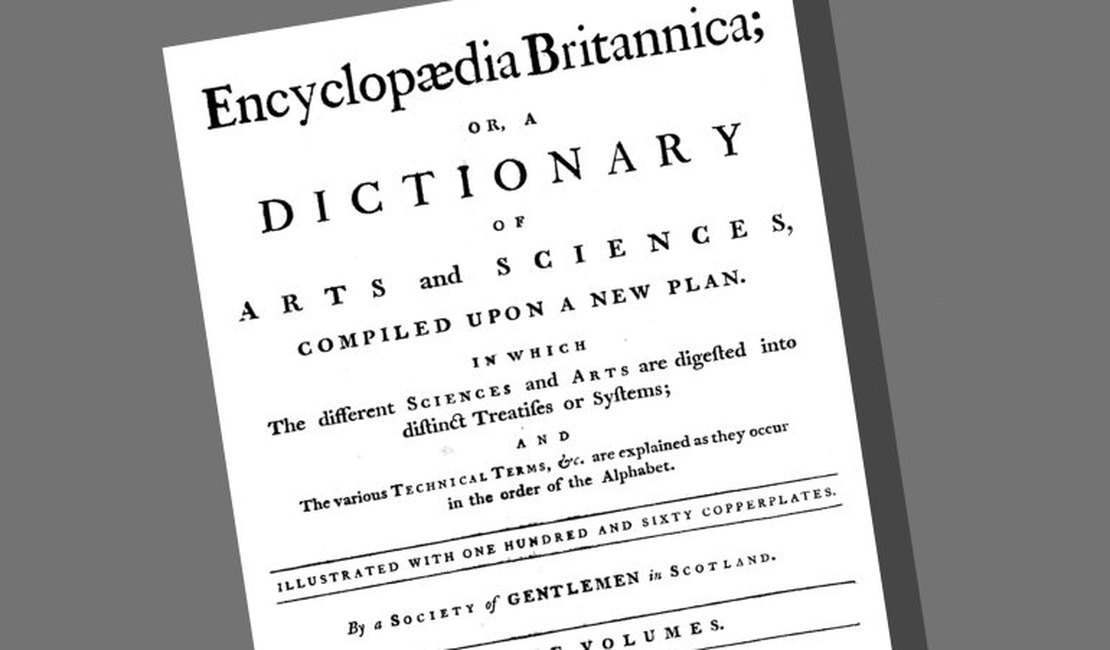 6/12/1768 - Publicada a primeira edição da Enciclopédia Britânica