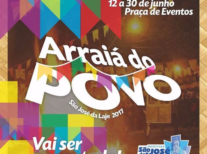 Prefeitura de São José da Laje anuncia realização do São João Cultural