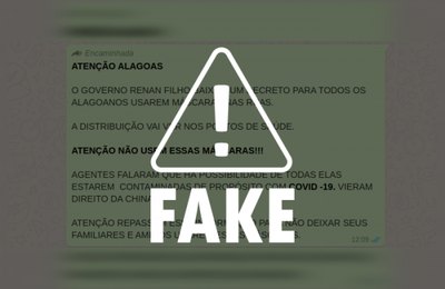 É falsa mensagem sobre distribuição de máscaras contaminadas pelo Governo de AL