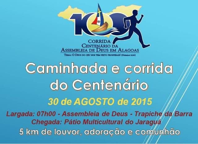 Caminhada e corrida do centenário da AD AL