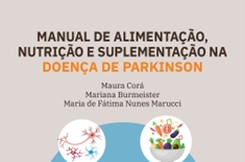 Abril é o mês de Conscientização da Doença de Parkinson e ABP realiza eventos e lança Manual de Nutrição