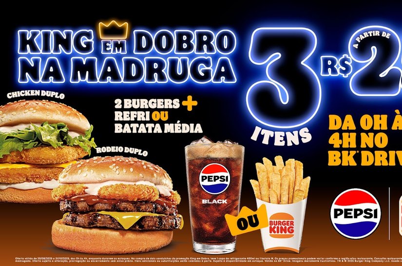 King em Dobro na Madruga: BK® e Pepsi Black lançam oferta
